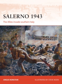 Salerno 1943 : The Allies Invade Southern Italy