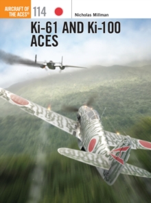 Ki-61 and Ki-100 Aces, Paperback Book Ki-61 and Ki-100 Aces, Paperback Book