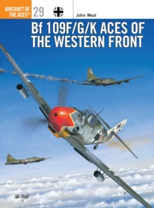 Bf 109 F/G/K Aces of the Western Front