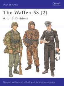 The Waffen-SS (2) : 6. to 10. Divisions