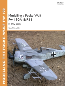 Modelling a Focke-Wulf Fw 190A-8/R11 : In 1/72 scale