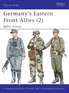 Germany's Eastern Front Allies (2) : Baltic Forces