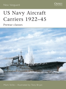 US Navy Aircraft Carriers 192245 : Prewar Classes