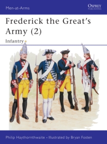 Frederick the Great's Army (2) : Infantry