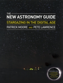 New Astronomy Guide : Stargazing in the Digital Age, Hardback Book New Astronomy Guide : Stargazing in the Digital Age, Hardback Book