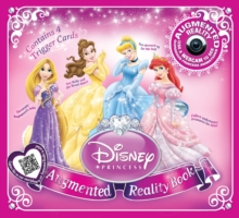 Disney Princess : An Augmented Reality Book, Hardback Book Disney Princess : An Augmented Reality Book, Hardback Book