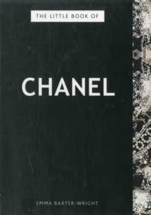 The Little Book of Chanel, Hardback Book The Little Book of Chanel, Hardback Book
