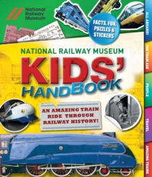 National Railway Museum Kids' Handbook, Spiral bound Book National Railway Museum Kids' Handbook, Spiral bound Book
