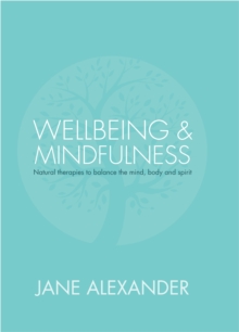 Wellbeing and Mindfulness, Hardback Book Wellbeing and Mindfulness, Hardback Book
