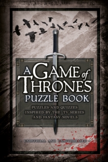 A Game of Thrones Puzzle Book, Hardback Book A Game of Thrones Puzzle Book, Hardback Book