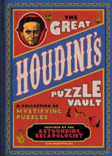 The Great Houdini's Puzzle Vault, Hardback Book The Great Houdini's Puzzle Vault, Hardback Book