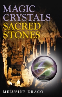 Magic Crystals, Sacred Stones, Paperback Book Magic Crystals, Sacred Stones, Paperback Book