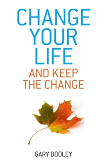 Change Your Life, and Keep the Change