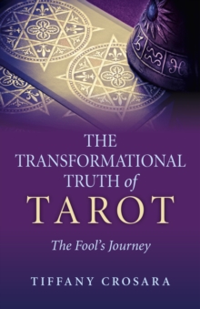 The Transformational Truth of Tarot, Paperback Book The Transformational Truth of Tarot, Paperback Book
