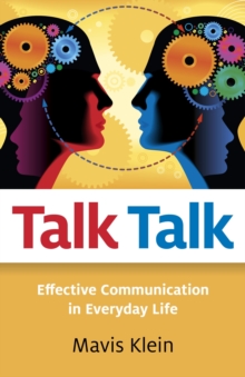 Talk Talk : Effective Communication in Everyday Life, Paperback Book Talk Talk : Effective Communication in Everyday Life, Paperback Book