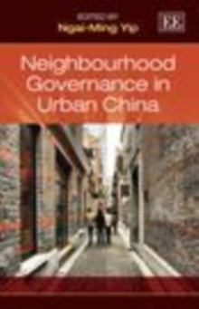 Neighbourhood Governance in Urban China