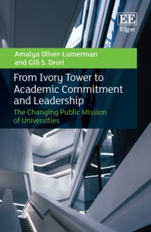 From Ivory Tower to Academic Commitment and Leadership : The Changing Public Mission of Universities