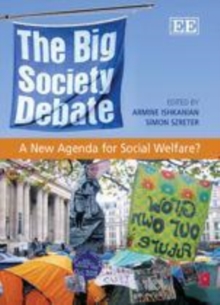 Big Society Debate : A New Agenda for Social Welfare?