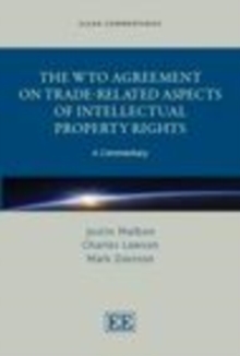 WTO Agreement on Trade-Related Aspects of Intellectual Property Rights : A Commentary