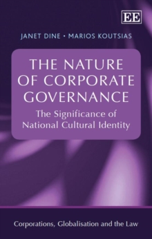 Nature of Corporate Governance : The Significance of National Cultural Identity