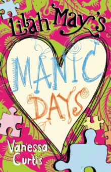 Lilah May's Manic Days