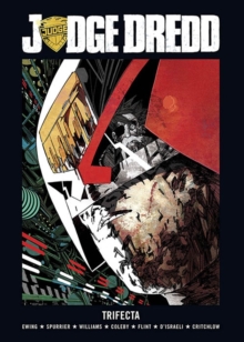 Judge Dredd: Trifecta, Hardback Book Judge Dredd: Trifecta, Hardback Book