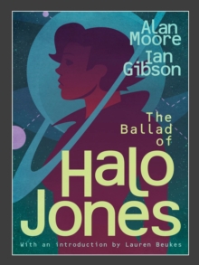 The Ballad of Halo Jones, Paperback Book The Ballad of Halo Jones, Paperback Book