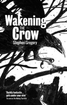 Wakening the Crow, Paperback Book Wakening the Crow, Paperback Book