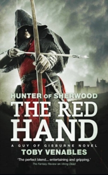 The Red Hand : Hunter of Sherwood 2, Paperback Book The Red Hand : Hunter of Sherwood 2, Paperback Book