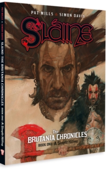 Slaine Brutania Chronicles 1, Hardback Book Slaine Brutania Chronicles 1, Hardback Book