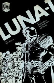 Judge Dredd Luna 1, Paperback Book Judge Dredd Luna 1, Paperback Book