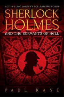 Sherlock Holmes and the Servants of Hell, Paperback Book Sherlock Holmes and the Servants of Hell, Paperback Book