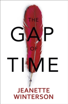 The Gap of Time, Hardback Book The Gap of Time, Hardback Book