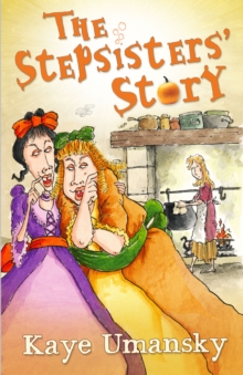 The Stepsisters' Story, Paperback Book The Stepsisters' Story, Paperback Book