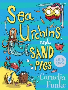 Sea Urchins and Sand Pigs, Paperback Book Sea Urchins and Sand Pigs, Paperback Book