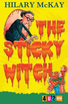 The Sticky Witch, Paperback / softback Book The Sticky Witch, Paperback / softback Book