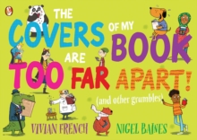 The Covers of My Book are Too Far Apart : (And Other Grumbles), Paperback Book The Covers of My Book are Too Far Apart : (And Other Grumbles), Paperback Book