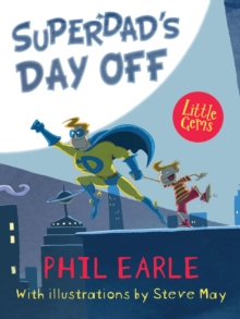 Superdad's Day Off, Paperback Book Superdad's Day Off, Paperback Book