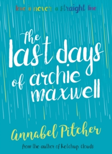 The Last Days Of Archie Maxwell