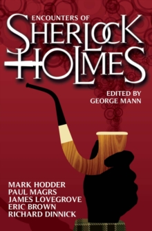 Encounters of Sherlock Holmes : The Army of Doctor Moreau, Paperback / softback Book Encounters of Sherlock Holmes : The Army of Doctor Moreau, Paperback / softback Book