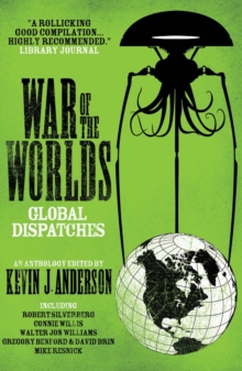 War of the Worlds : Global Dispatches, Paperback Book War of the Worlds : Global Dispatches, Paperback Book