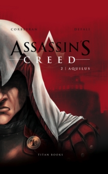 Assassin's Creed II - Aquilus, Hardback Book Assassin's Creed II - Aquilus, Hardback Book