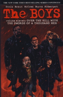 The Boys : Over the Hills with the Swords of a Thousand Men v. 11, Paperback Book The Boys : Over the Hills with the Swords of a Thousand Men v. 11, Paperback Book