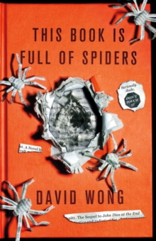 This Book is Full of Spiders: Seriously Dude Don't Touch it