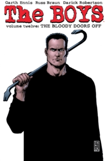 The Boys : Bloody Doors Off v. 12, Paperback Book The Boys : Bloody Doors Off v. 12, Paperback Book