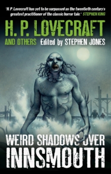 Weird Shadows Over Innsmouth, Paperback / softback Book Weird Shadows Over Innsmouth, Paperback / softback Book