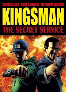 The Secret Service : Kingsman (deluxe Hardcover edition), Hardback Book The Secret Service : Kingsman (deluxe Hardcover edition), Hardback Book