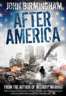 Without Warning: After America, Paperback / softback Book Without Warning: After America, Paperback / softback Book
