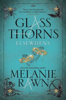 Glass Thorns - Elsewhens (Book Two)