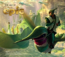 The Art of Epic, Hardback Book The Art of Epic, Hardback Book